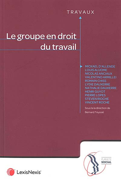 Couverture de l'ouvrage "Le groupe en droit du travail"