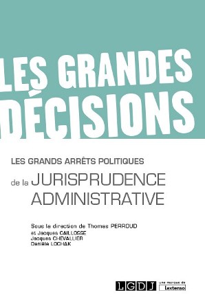1re de couverture de l'ouvrage : Les grands arrêts politiques de la jurisprudence administrative