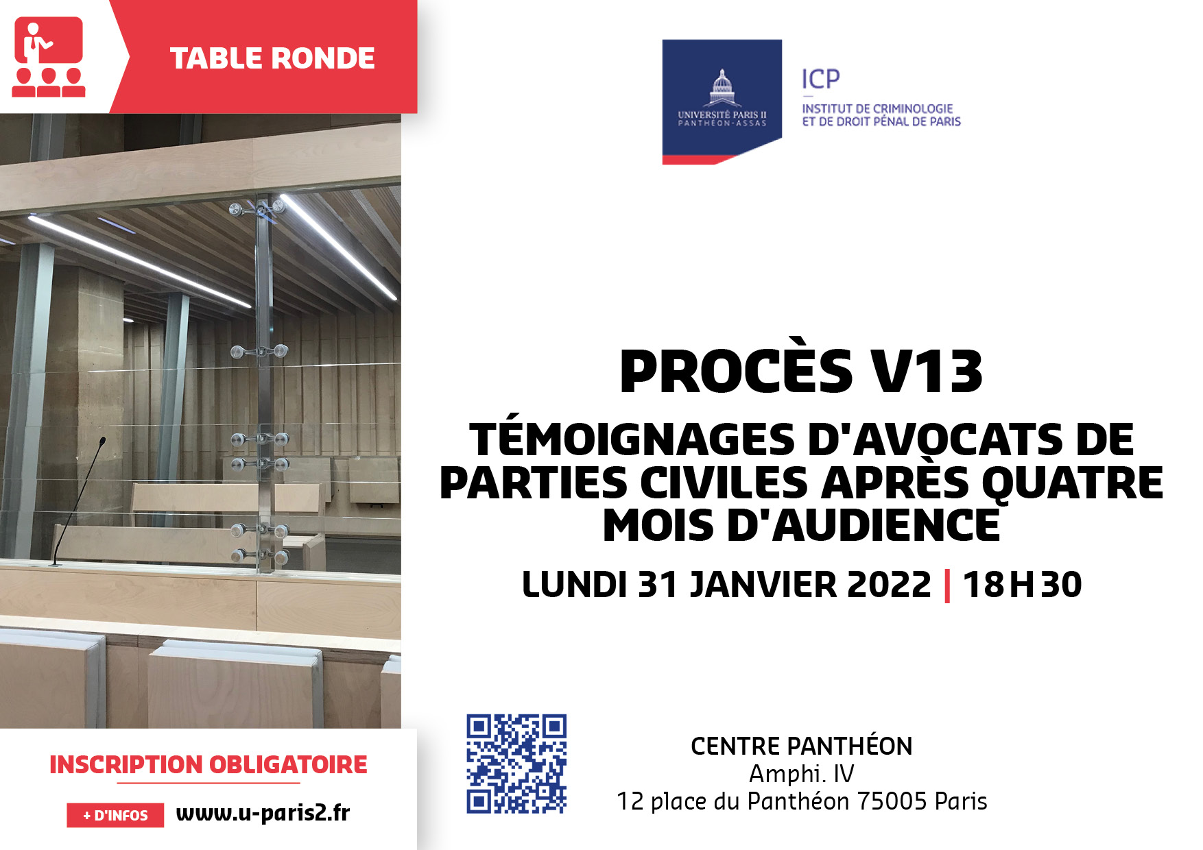 Affiche de la table ronde Procès V13 : Témoignages d'avocats de parties civiles après quatre mois d'audience