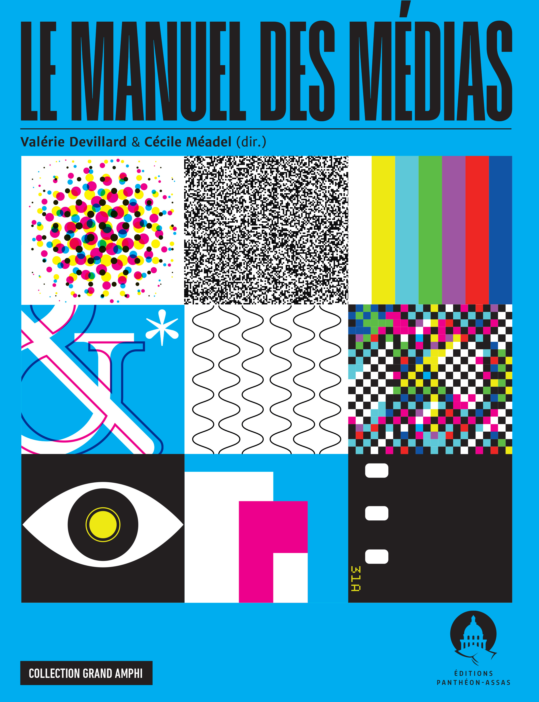 Couverture de l'ouvrage Le manuel des médias