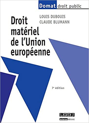 Couverture de l'ouvrage Droit matériel de l'Union européenne, 7e édition Couverture de l'ouvrage Droit matériel de l'Union européenne, 7e édition