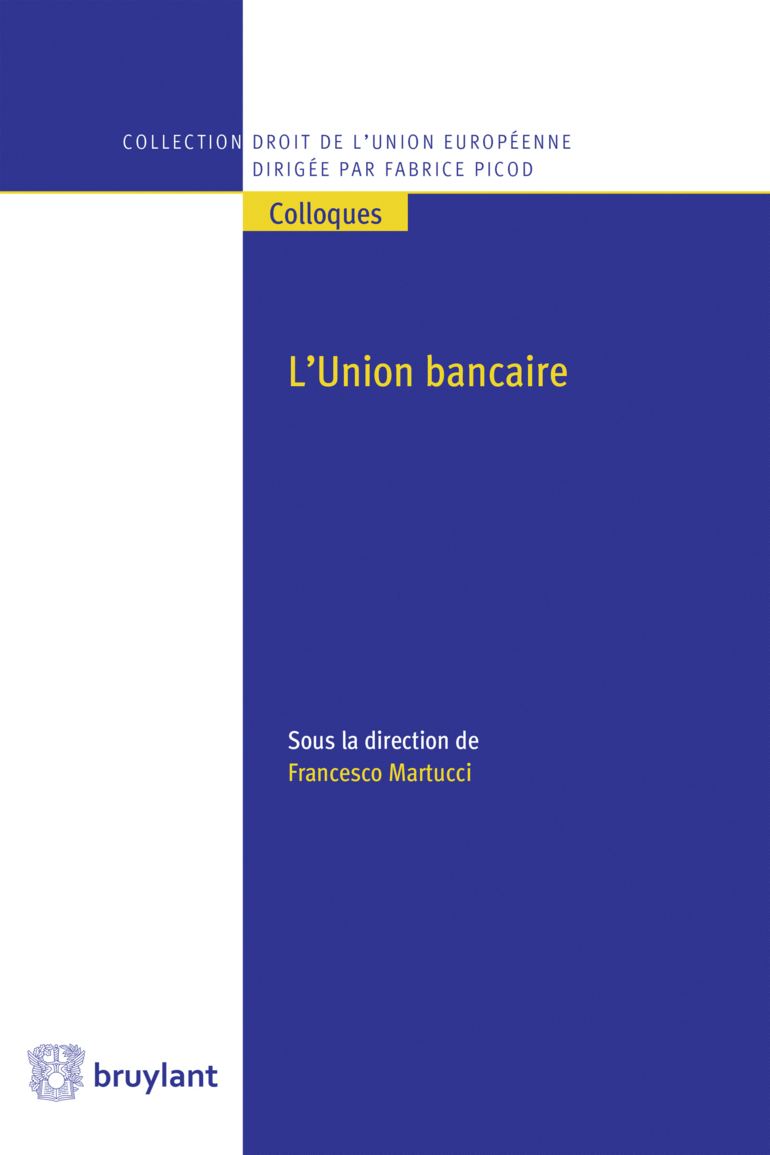 Couverture de l'ouvrage L'Union bancaire