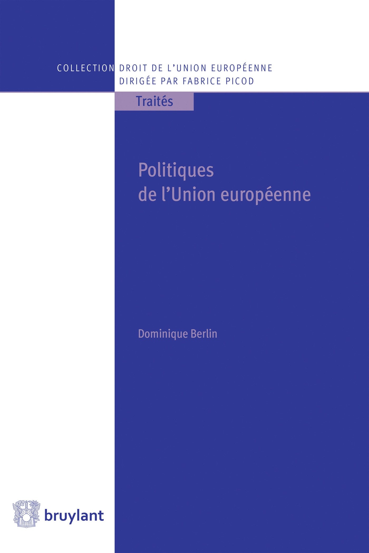 Couverture de l'ouvrage Politiques de l'Union européenne