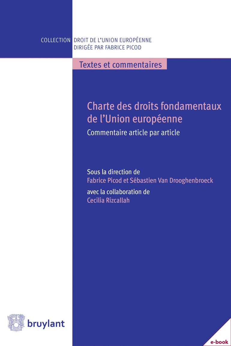 Couverture de l'ouvrage Charte des droits fondamentaux de l'Union européenne, Commentaire article par article