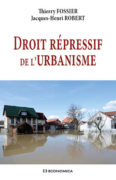 Couverture de l'ouvrage Droit répressif de l'urbanisme Couverture de l'ouvrage Droit répressif de l'urbanisme