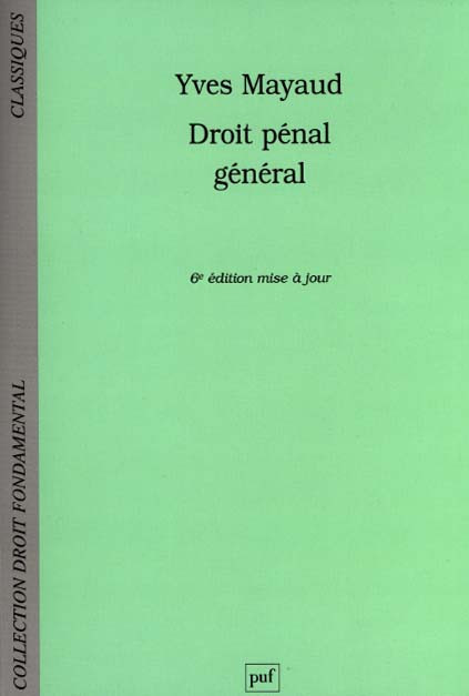 Couverture de l'ouvrage Droit pénal général, 6e édition Couverture de l'ouvrage Droit pénal général, 6e édition