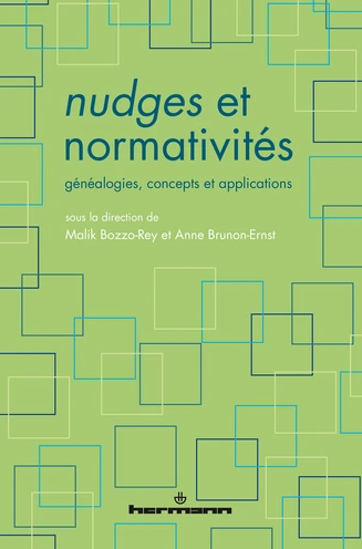 Couverture de l'ouvrage Nudges et normativités Généalogies, concepts et applications