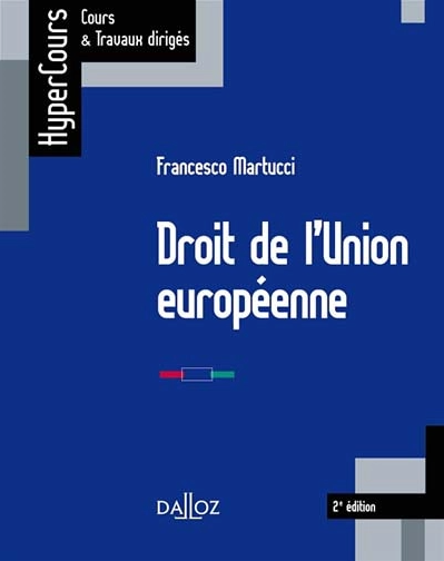 Couverture de l'ouvrage Droit de l'Union européenne, 2e édition
