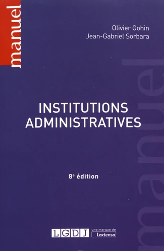 Couverture de l'ouvrage Institutions administratives, 8e édition