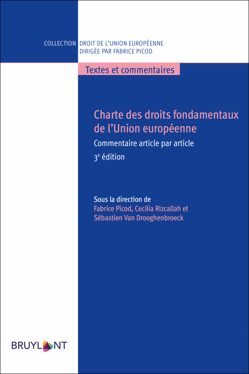 Couverture de l'ouvrage Charte des droits fondamentaux de l'Union européenne. Commentaire article par article