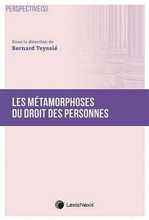 Couverture de l'ouvrage Les métamorphoses du droit des personnes par Bernard Teyssié