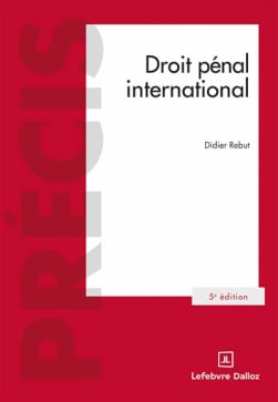 Couverture de l'ouvrage Droit pénal international (5e édition)