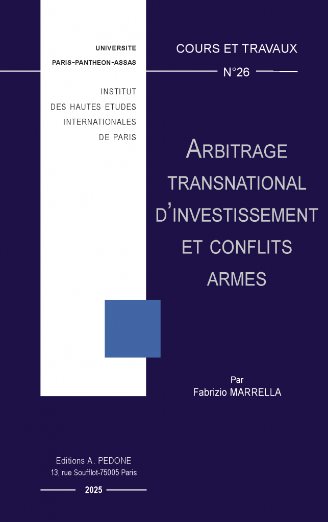 Couverture de l'ouvrage Abritrage transnational d'investissement et conflits armés Couverture de l'ouvrage Abritrage transnational d'investissement et conflits armés