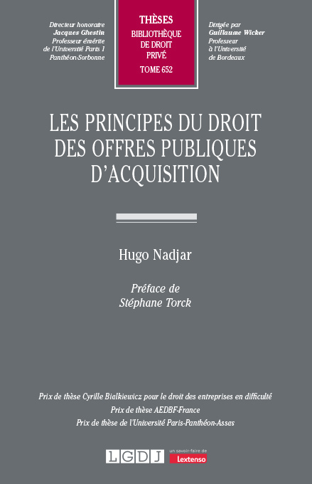 Couverture de l'ouvrage Les principes du droit des offres publiques d'acquisition Couverture de l'ouvrage Les principes du droit des offres publiques d'acquisition
