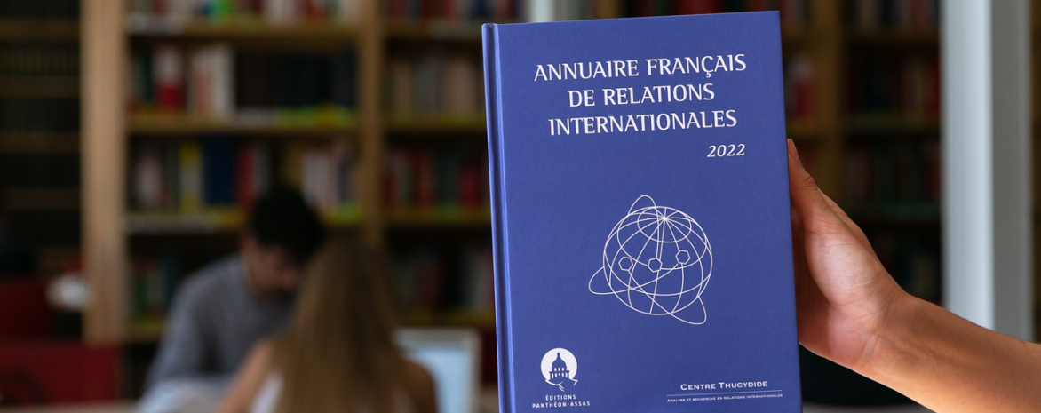 Ouvrage éditions Panthéon-Assas Publication annuaire français de relations internationales Jean-Vincent Holeindre Julian Fernandez centre Thucydide