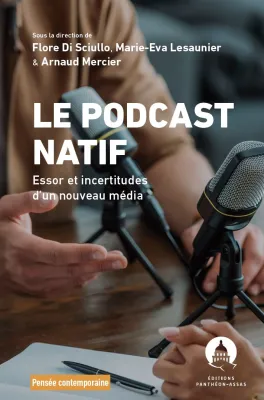 Le podcast natif