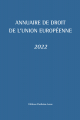 Couverture de l'ouvrage Annuaire de droit de l'Union européenne 2022