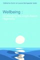Couverture de l'ouvrage Wellbeing : Challenging the Anglo-Saxon Hegemony
