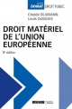 Couverture de l'ouvrage Droit matériel de l'Union européenne, 8e édition