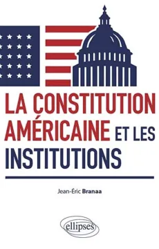 2020_constitution_americaine_institutions.png