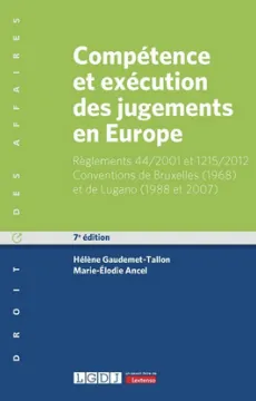  Compétence et exécution des jugements en Europe