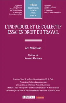 L’individuel et le collectif. Essai en droit du travail
