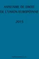 annuaire-de-droit-de-l-union-europeenne-2015-couv.jpg