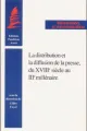 la-distribution-et-la-diffusion-de-la-presse-du-xviii-sup-e-sup-siecle-au-iii-sup-e-sup-millenaire-9782913397194.jpg