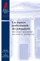 les-espaces-professionnels-des-journalistes-donnees-statistiques-enquetes-et-analyse-sociologique-d-une-profession-couv.jpg