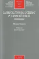 La résolution du contrat pour inexécution 