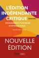 L'édition indépendante critique. Engagements politiques et intellectuels