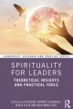 Couverture de l'ouvrage Spirituality for Leaders